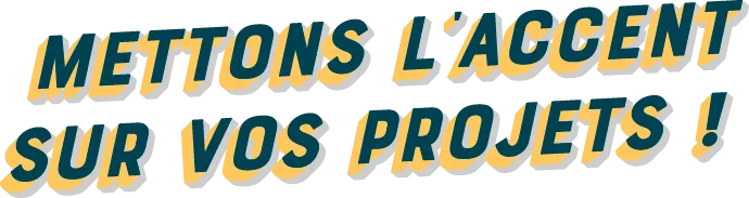 accent projets accueil